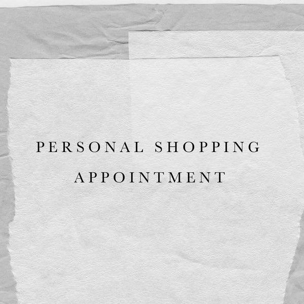 Personal shopping appointment